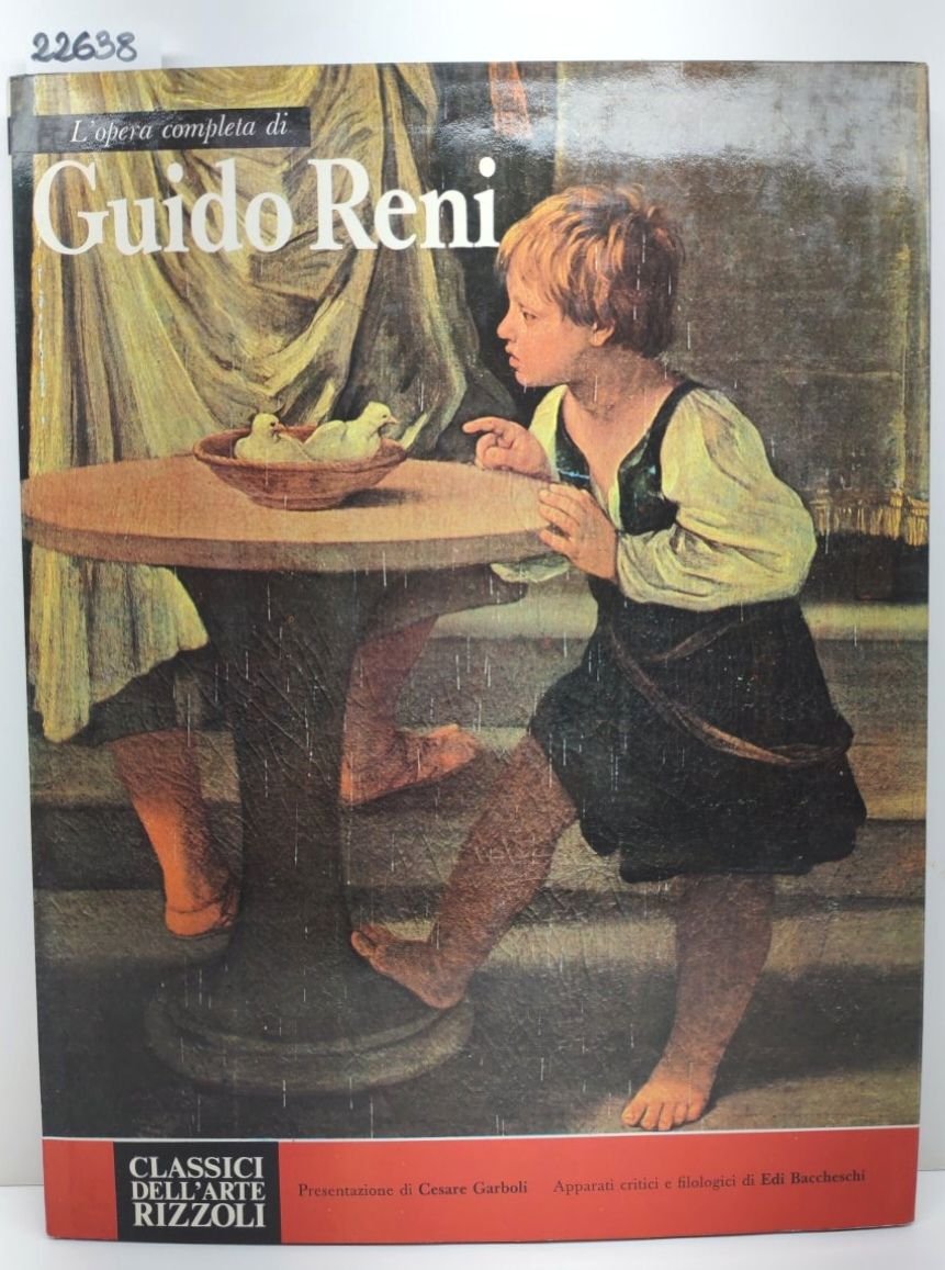 L'opera completa di Guido Reni Rizzoli 1° edizione 1971