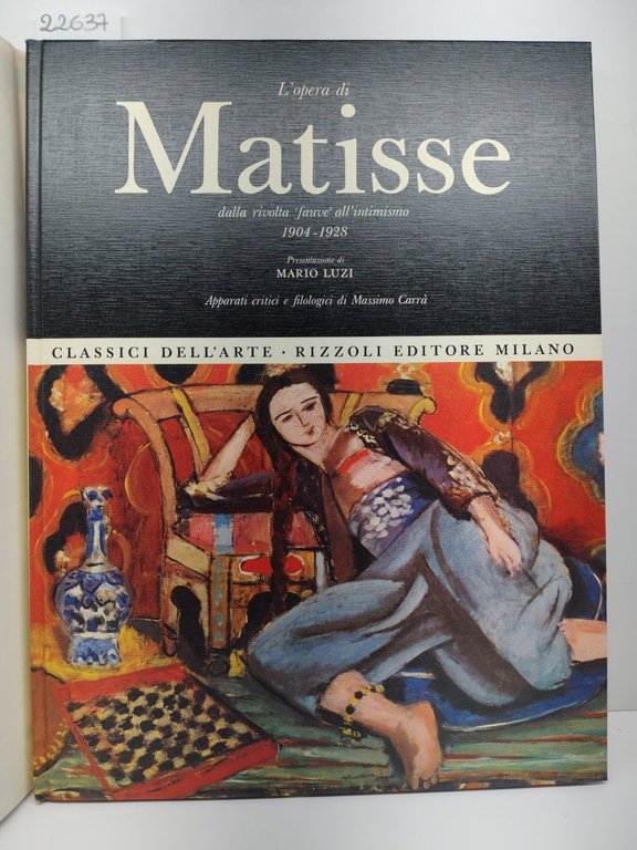 L'opera di Matisse classici dell'arte Rizzoli 1° edizione 1971