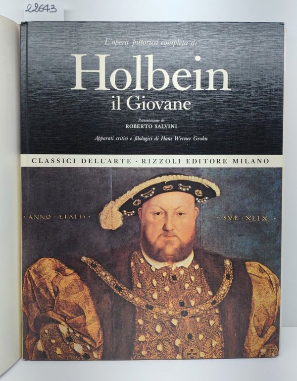 L'opera pittorica completa di Holbein il giovane Rizzoli 1° edizione …