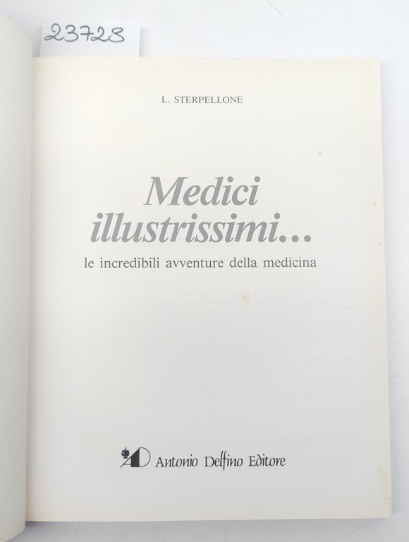 L. Sterpellone Medici illustrissimi Delfino 1987 | Immagine Gallery 3