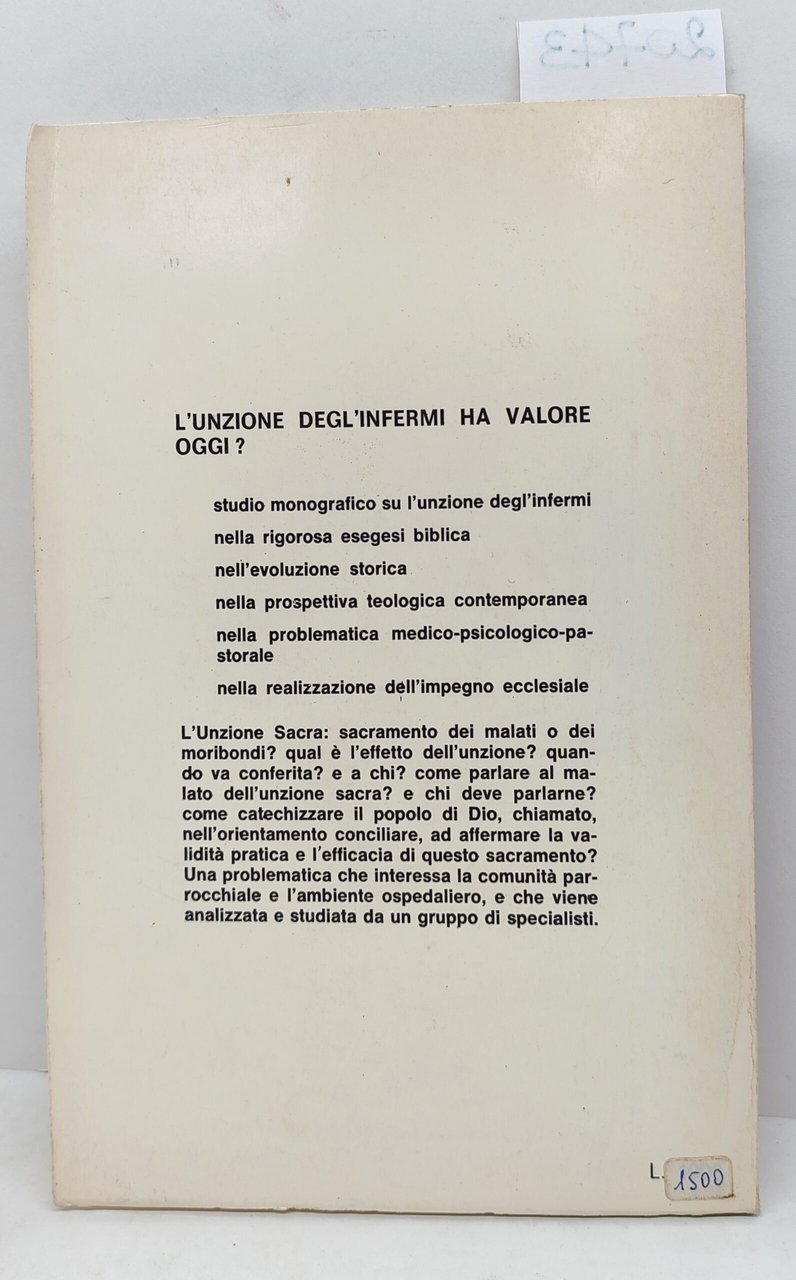 L'unzione degli infermieri ha valore oggi? Edizioni O.A.R.I. 1972
