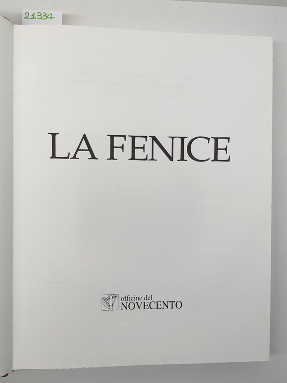 La Fenice Officine del Novecento 1997