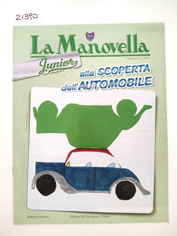 La manovella dicembre 2013 n. 12 + La manovella junior