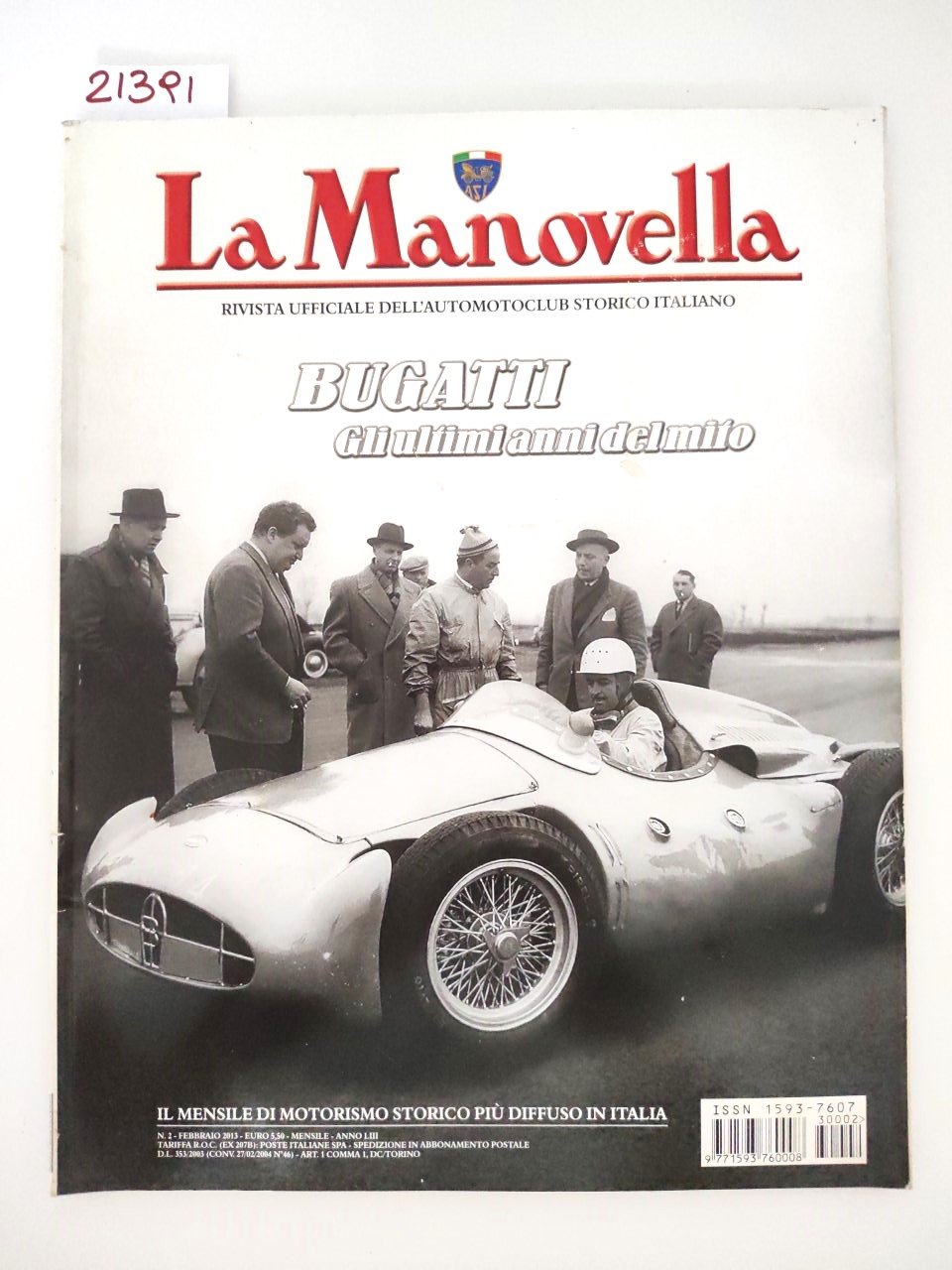 La manovella febbraio 2013 n. 2 rivista ufficiale dell'automobile Club …