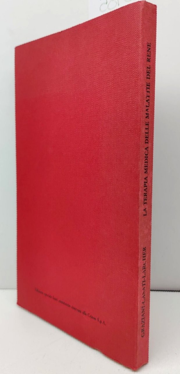 La terapia medica delle malattie del rene e delle vie …