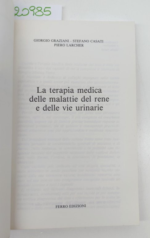 La terapia medica delle malattie del rene e delle vie …
