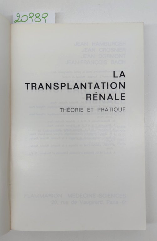 La transplantation renale Flammarion 1971