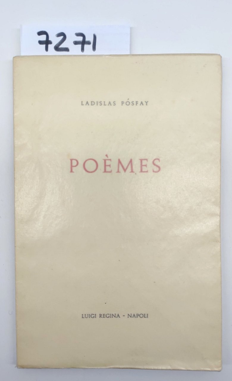 Ladislas Posfay Poemes Luigi Regina 1973 NUMERATO