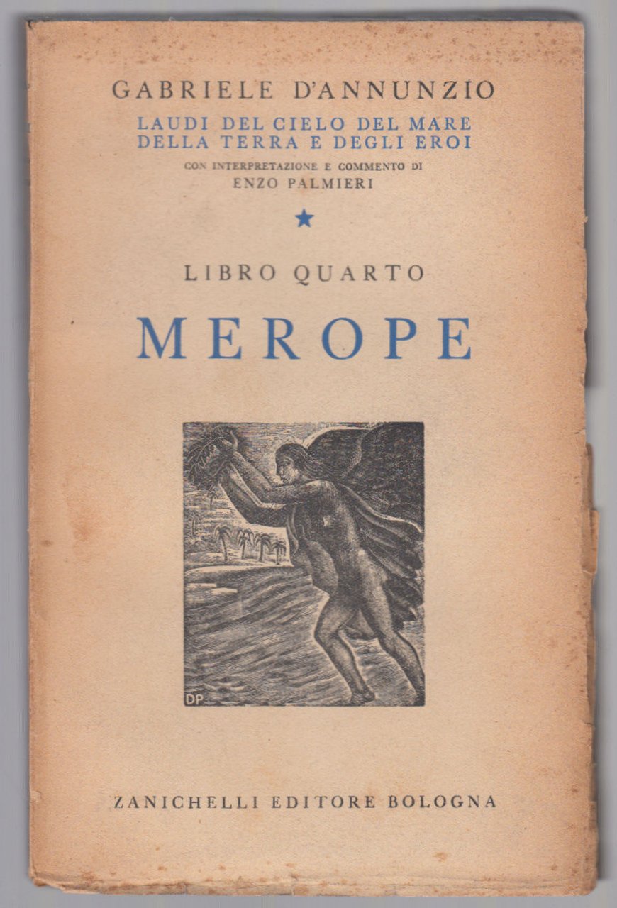 Laudi Del Cielo Del Mare Della Terra E Degli Eroi …