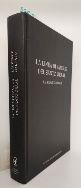Laurence Gardener La linea di sangue del Santo Graal Newton … | Immagine Gallery 3