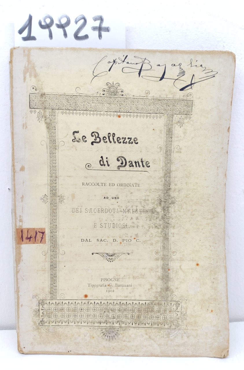 Le bellezze di Dante raccolte ed ordinate ad uso dei …