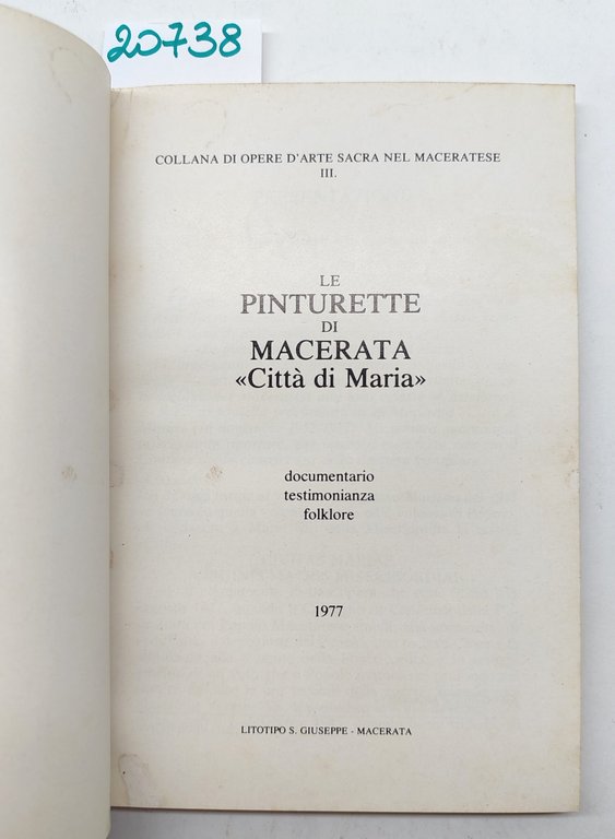 Le Pinturette di Macerata città di Maria 1977 Litotipo San …