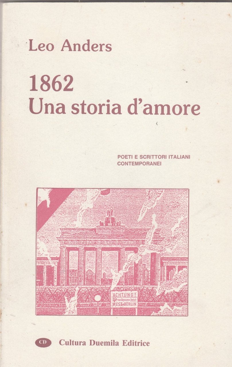 Leo Andersen 1862 Una storia d'amore Ed. Cultura Duemila 1994 …