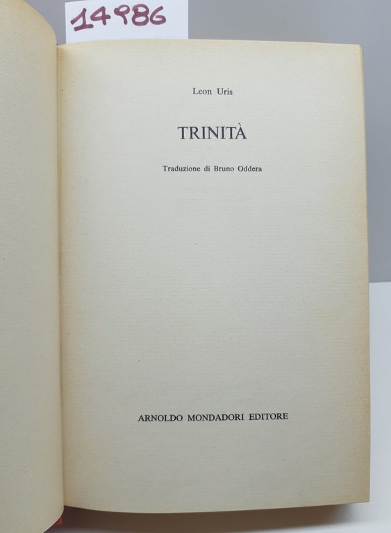 Leon Uris Trinità Mondadori 1° edizione 1976 | Immagine Gallery 5