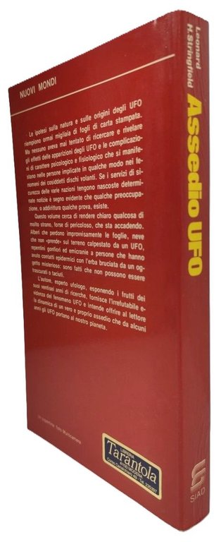 Leonard H. Stringfield Assedio Ufo Siad 1978