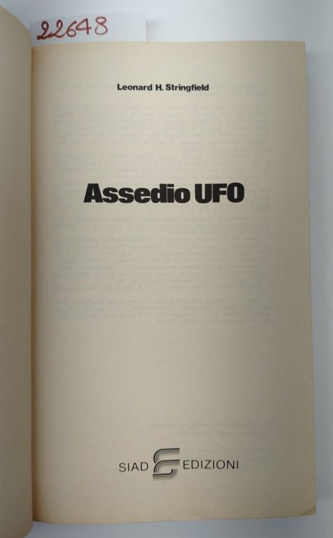 Leonard H. Stringfield Assedio Ufo Siad 1978