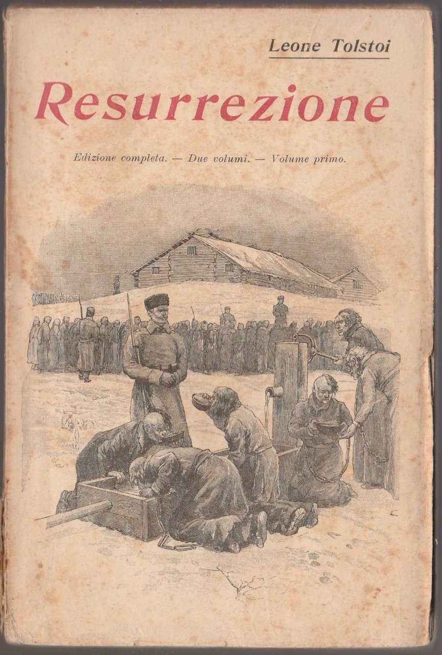 Leone Tolstoi Resurrezione Salani 1923 2 volumi