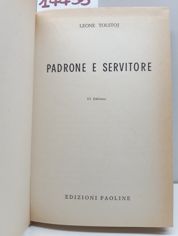 Leone Tolstoj Padrone e servitore 6° ed. Paoline 1963