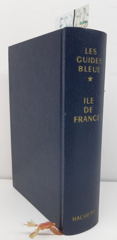 Les guides Blues Ile de France Hachette 1968