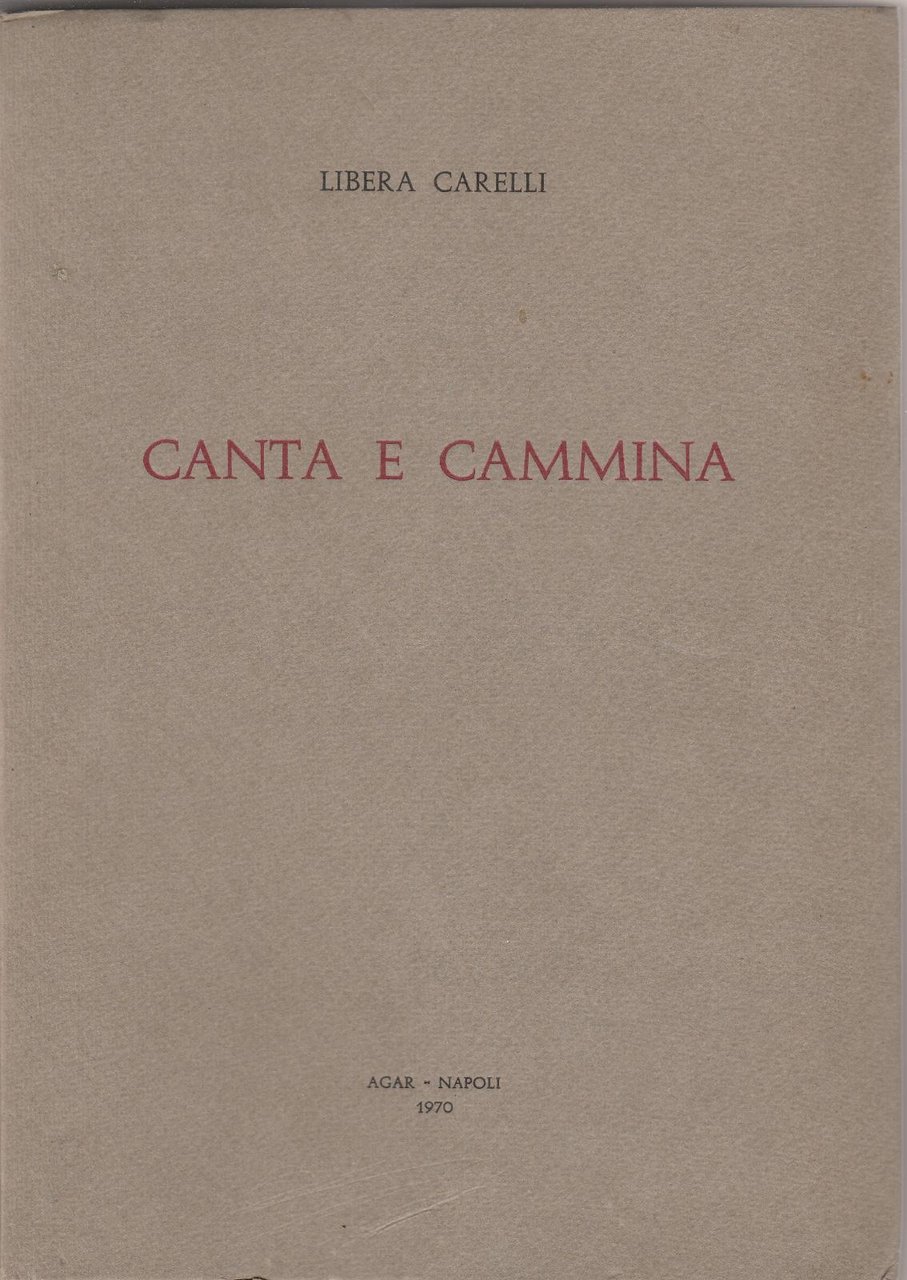 Libera Carelli Canta e cammina Agar Napoli 1970