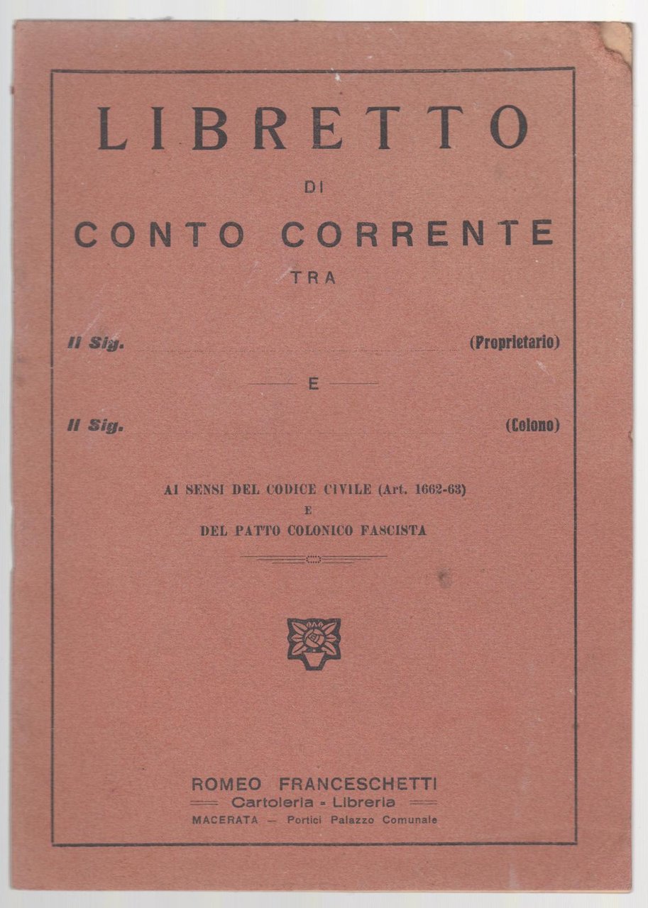 Libretto Di Conto Correte -Patto Colonico Fascista - Macerata 193x-L3154