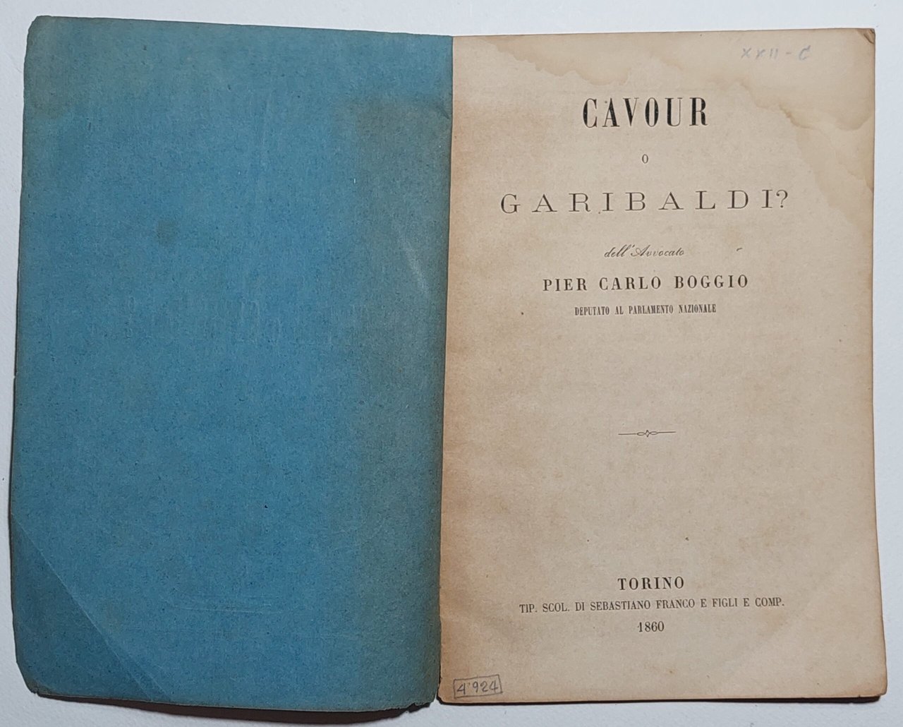 Libro antico Risorgimento Cavour o Garibaldi? dell'avvocato Pier Carlo Boggio …