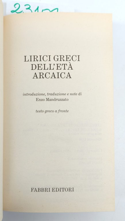 Lirici Greci dell'età arcaica Fabbri ristampa 1996 | Immagine Gallery 3