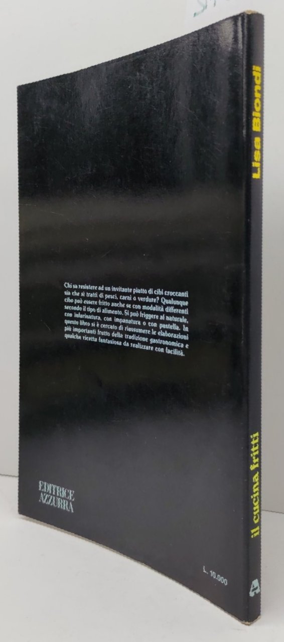 Lisa Biondi Il cucina fritti editrice Azzurra 1982