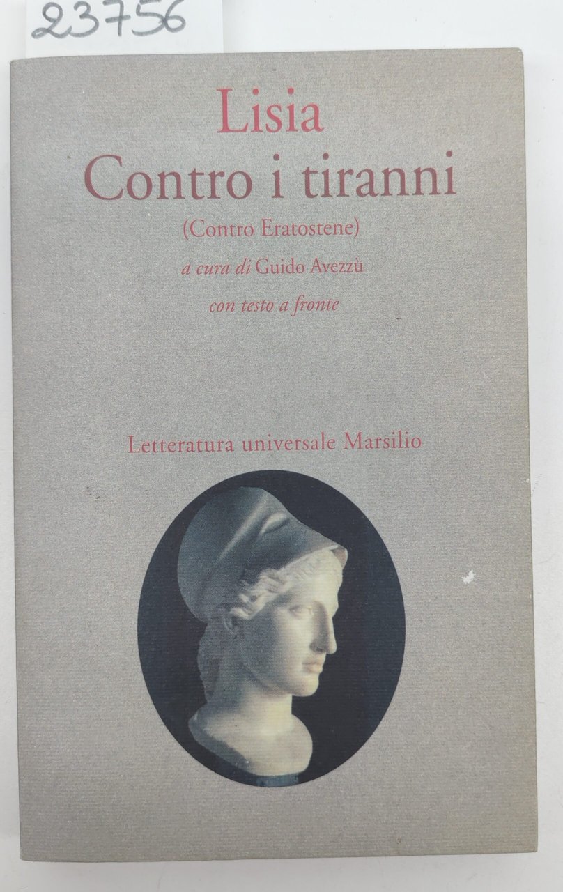 Lisia Contro i tiranni Marsilio 2002 | Immagine principale