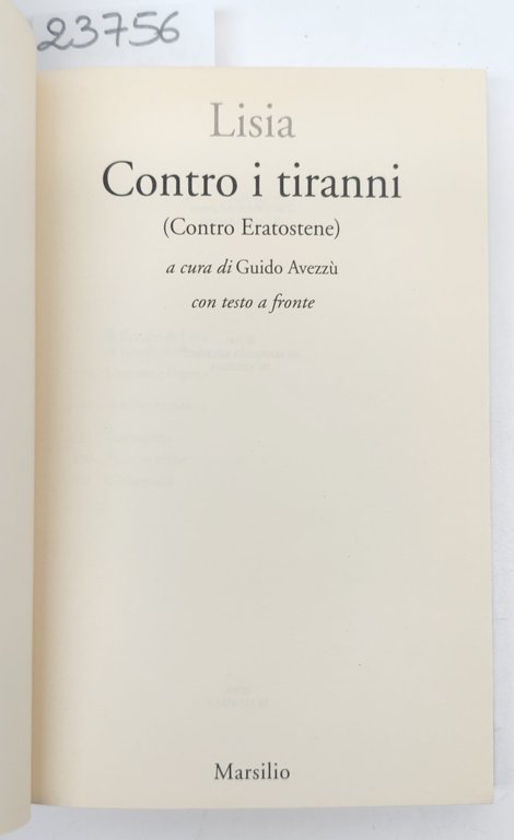 Lisia Contro i tiranni Marsilio 2002 | Immagine Gallery 3