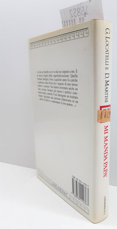 Locatelli Martini Mi manda papà Longanesi 3° edizione 1992
