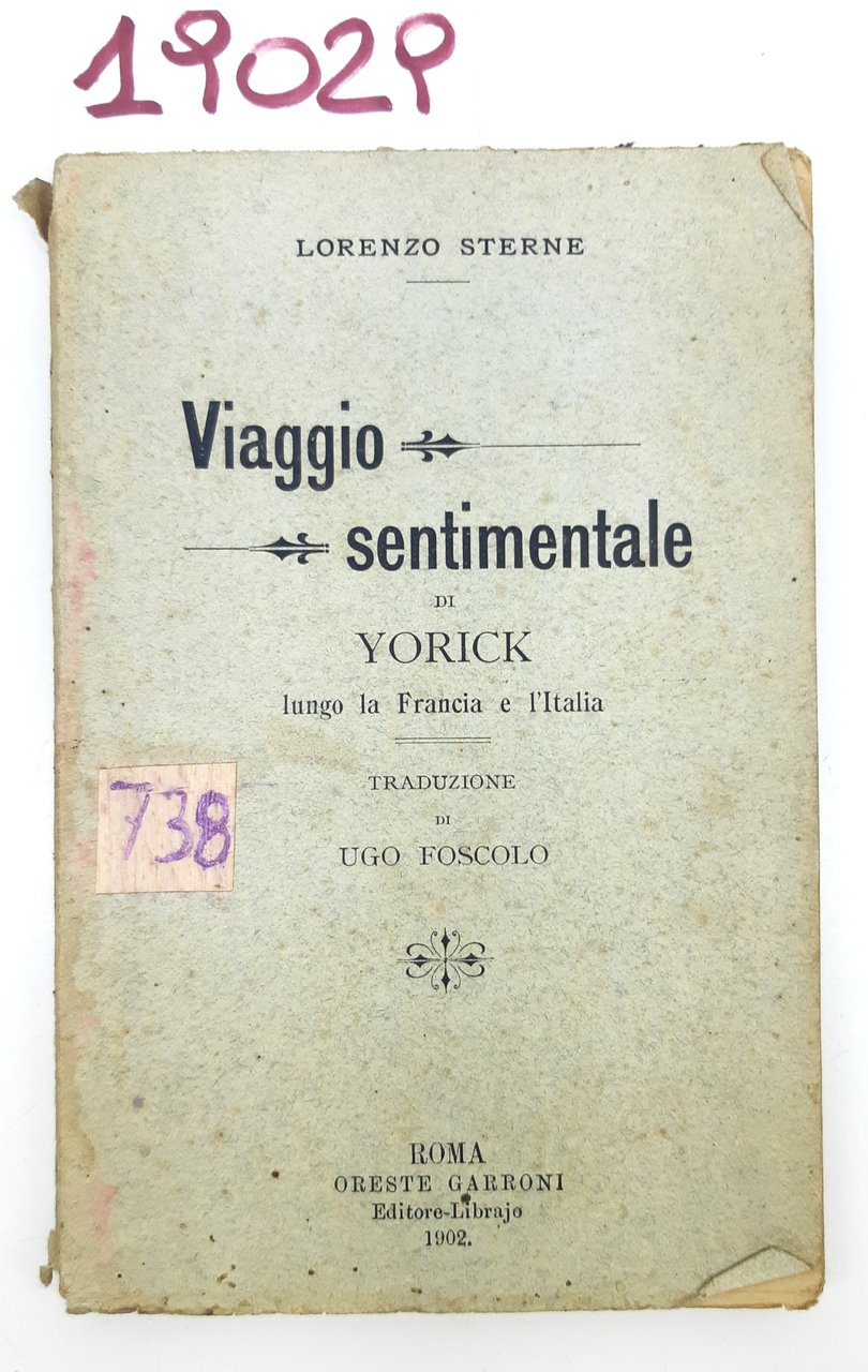 Lorenzo Sterne Viaggio sentimentale di Yorick lungo la Francia e …