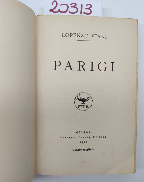 Lorenzo Viani Parigi Treves 1925 quarto migliaio