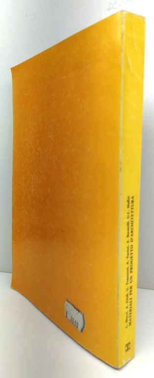 Loris Macci Materiali per un progetto di architettura Teorema 1980