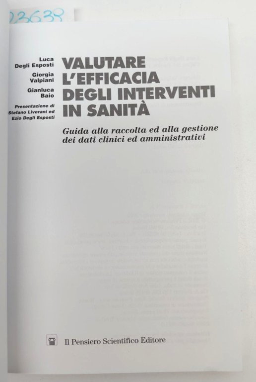 Luca Degli Esposti Giorgia Valpiani Gianluca Baio Valutare l'efficacia degli … | Immagine Gallery 3
