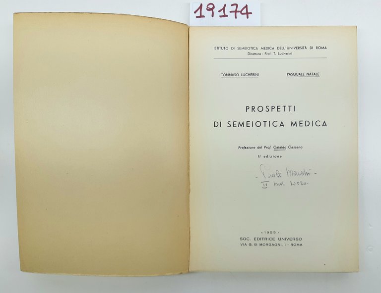 Lucherini Natale Prospetti di semeiotica medica 2° edizione SEU 1955