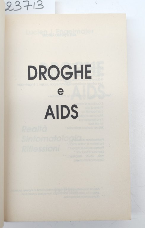 Lucien J. Engelmajer Droghe e Aids 1975-1989 Le Pàtre | Immagine Gallery 3