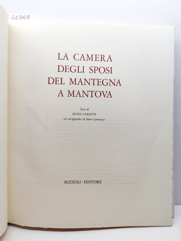Luigi Coletti La camera degli sposi del Mantegna a Mantova …