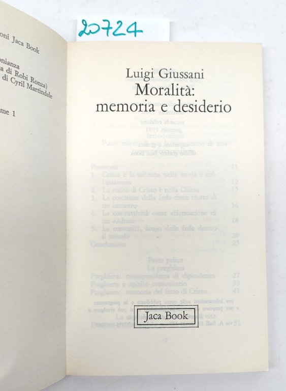 Luigi Giussani Moralità memoria e desiderio Jaca Book 2° edizione …