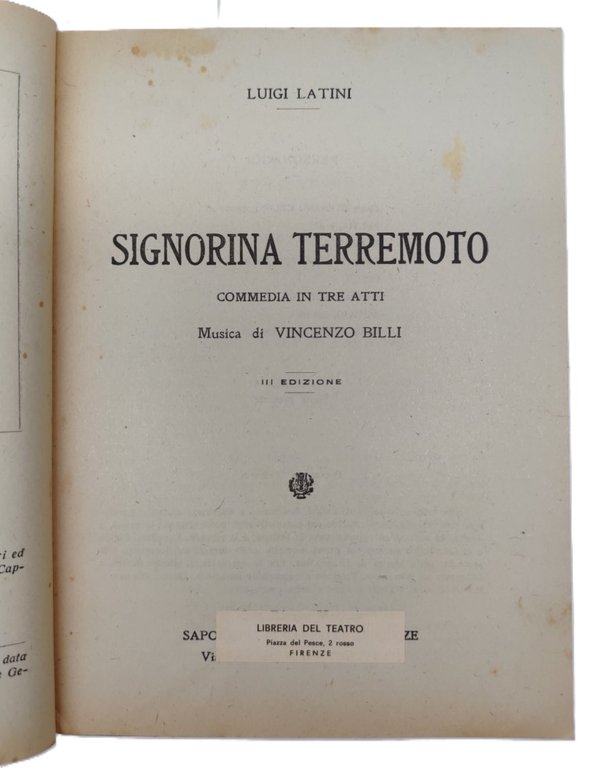 Luigi Latini Signorina terremoto commedia in tre atti 3° ed. …