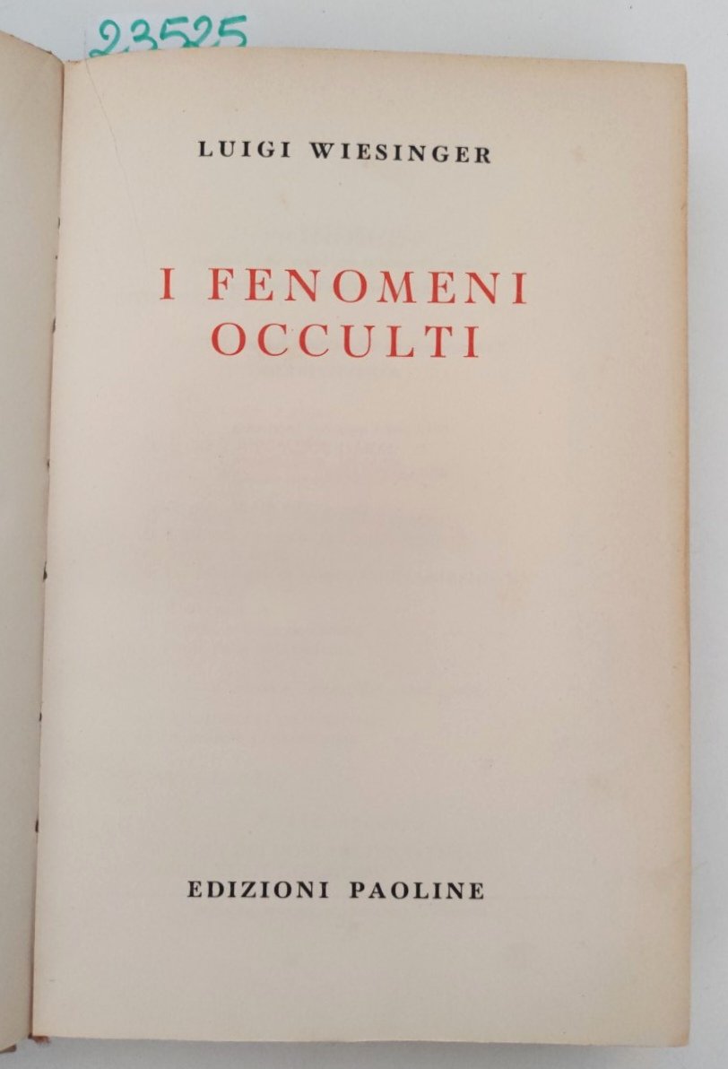Luigi Wiesinger I fenomeni occulti Paoline 1956 | Immagine principale