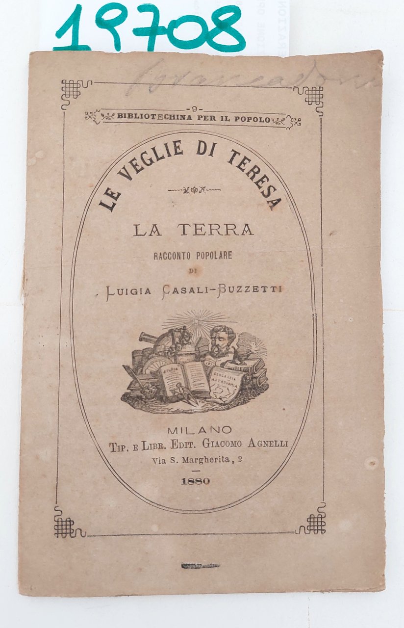 Luigia Casali Buzzetti Le Veglie di Teresa la terra racconto …