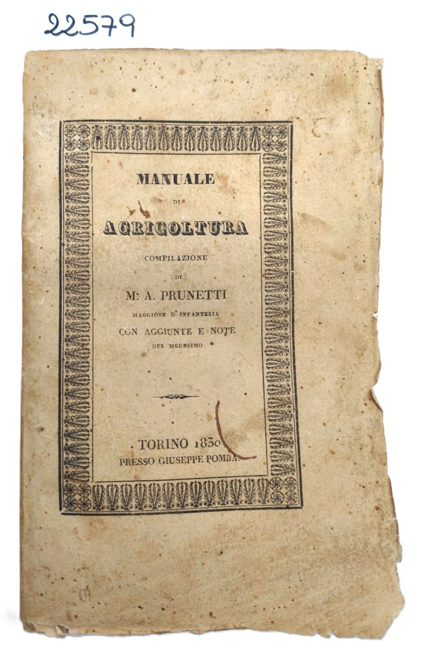 M. A. Brunetti Manuale di agricoltura 1830 Torino Giuseppe Pomba
