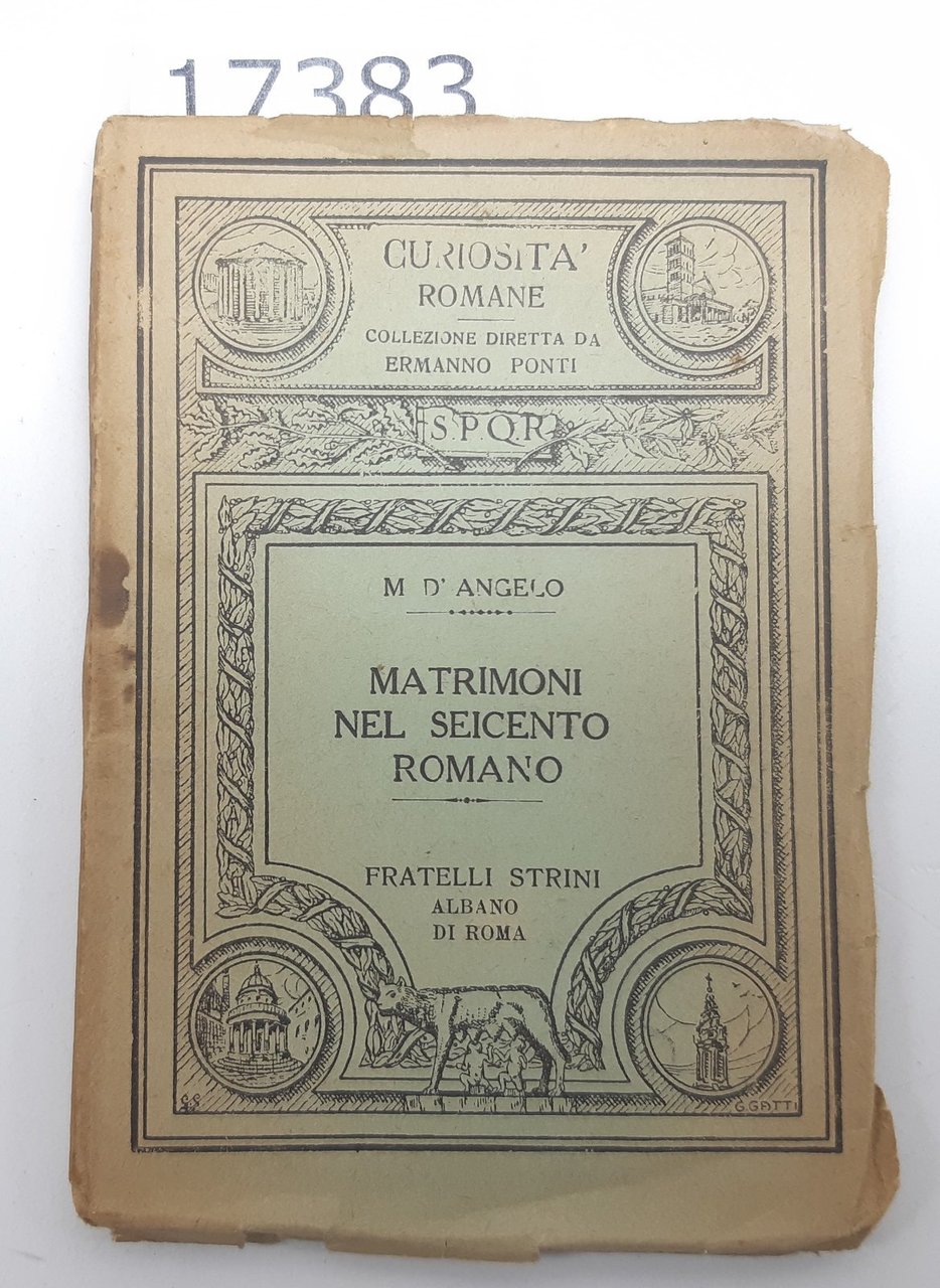 M. D'Angelo Matrimoni nel Seicento Romano Strini 1928 II