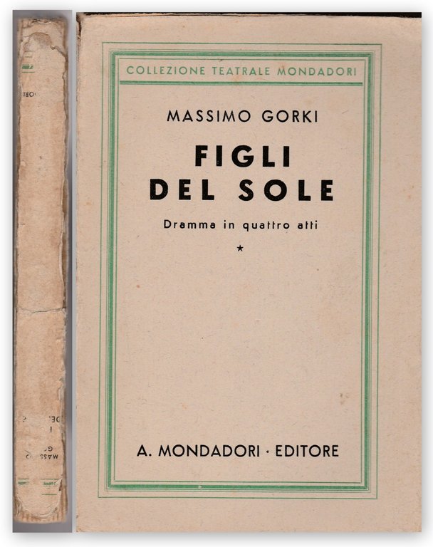 M. Gorki Figli Del Sole Dramma In Quattro Atti Mondadori … | Immagine Gallery 2