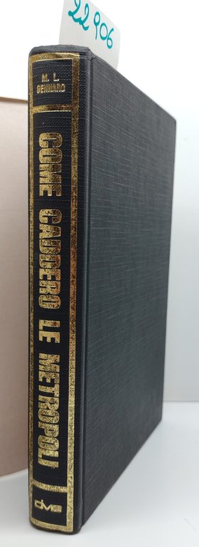 M. L. Gennaro Come caddero le Metropoli nella seconda guerra … | Immagine Gallery 2