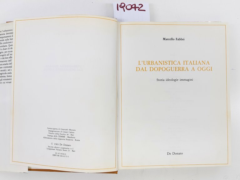 Marcello Fabbri L'urbanistica Italiana dal dopoguerra ad oggi storia ideologie …