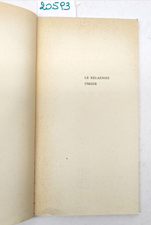 Marcello G. Campagnol Le relazioni umane Idea 1967