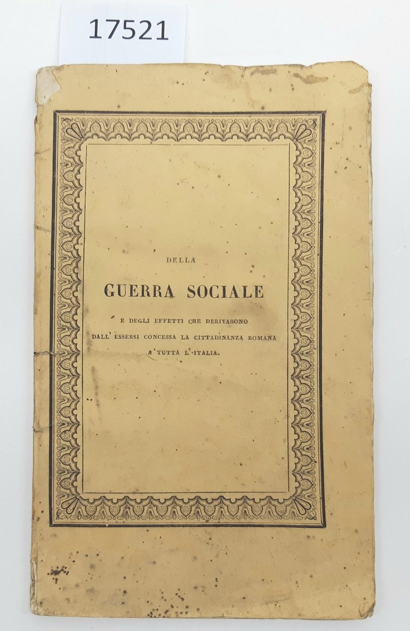 Marchese di Villarosa Della guerra sociale per la cittadinanza Romana …