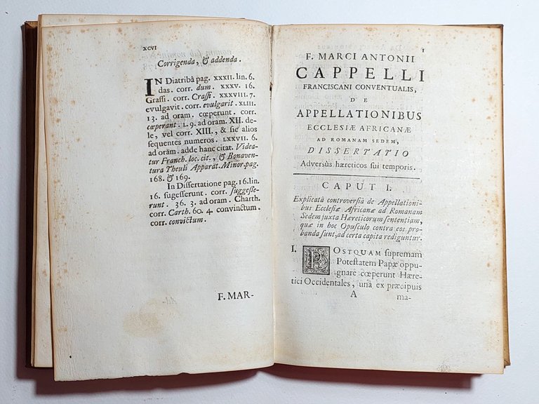 Marci Antonii Cappelli de Appellationibus Ecclesiæ Africanæ ad Romanam sedem …